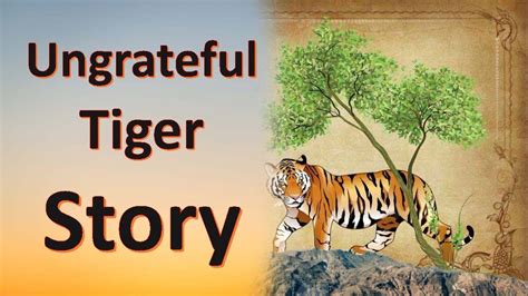  The Ungrateful Tiger - A Chinese Folk Story Exploring Gratitude and Betrayal!